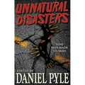 Unnatural Disasters