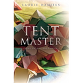 Tent Master: One on One Encounter