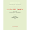 Alessandro Farnese: Prince of Parma: Governor-General of the Netherlands (1545-1592)Volume IV: (1584-1585): The Siege of Antwerp