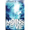 Moins de Vie