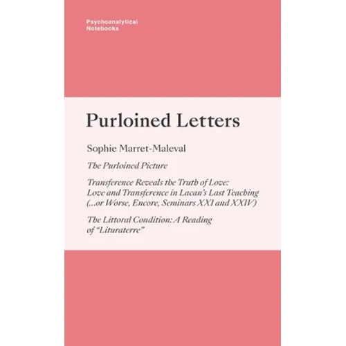 Psychoanalytical Notebooks: Purloined Letters