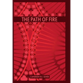 The Path of Fire - First Edition
