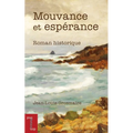 Mouvance Et Espérance