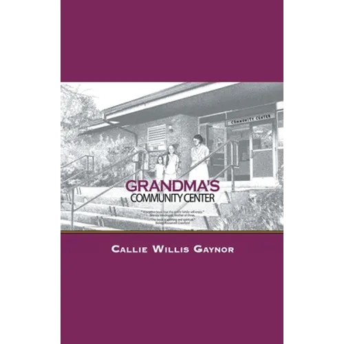 Grandma's Community Center