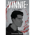 Vinnie: A Love Letter