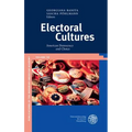 Electoral Cultures: American Democracy and Choice