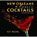 New Orleans Classic Cocktails