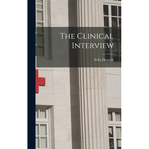 The Clinical Interview