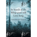 In Search of the Whip-poor-will Love Song