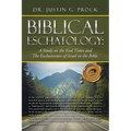 Biblical Eschatology: A Study on the End Times and the Exclusiveness of Israel in the Bible.