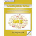 The Gambling Addiction Workbook
