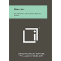 Heredity: Foundations of Modern Biology Series