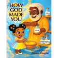 How God Made You