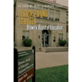 Desegregating Schools: Brown V. Board of Education