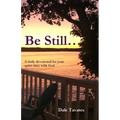 Be Still