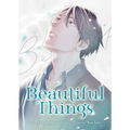 Beautiful Things: The Complete Manga Collection