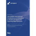 12th EASN International Conference on Innovation in Aviation & Space for Opening New Horizons
