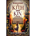 Whispers of Kith and Kin: A Mystery