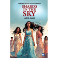 Shards in the Sky