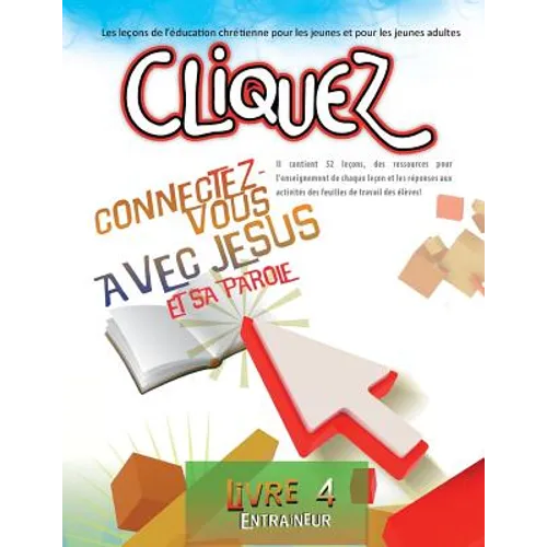 Cliquez 4: Connectez-vous avec Jésus et sa Parole