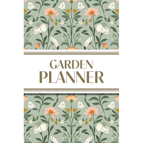 Garden Planner (Cottagecore Spring Mirrored Pattern): 6"x9" Yearly Garden Planning Journal with Layout Grids, Plant Inventory, Seed & Treatment Tracke