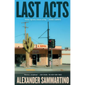 Last Acts