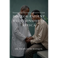 Doctor-Patient Relationship in Africa