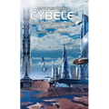 Cybele: An Extraordinary Voyage into the Future