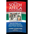 When South Africa Called, We Answered: How the Media and International Solidarity Helped Topple Apartheid