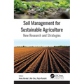 Soil Management for Sustainable Agriculture: New Research and Strategies