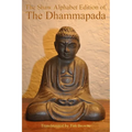 The Shaw Alphabet Edition of the Dhammapada
