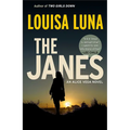 The Janes: An Alice Vega Novel