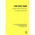 The Gulf War: Its Origins, History and Consequences