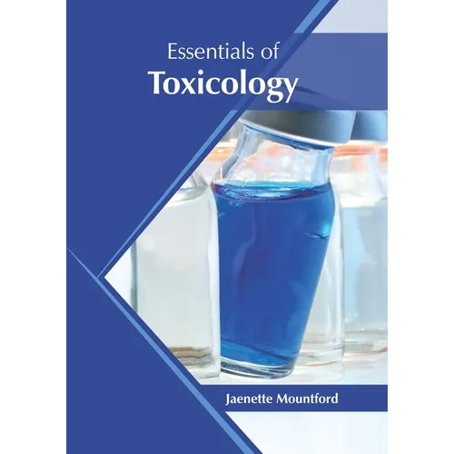 Essentials of Toxicology