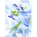 Enjoy Your Day