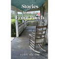 Stories from the front porch