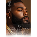 A Gangsta's Love Language: A Patton Brothers Spin-Off