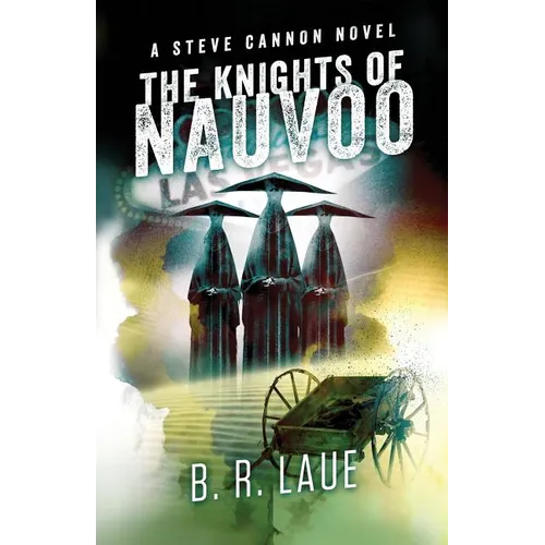 The Knights of Nauvoo