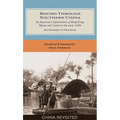 Roving Through Southern China: An American's Explorations of Hong Kong, Macao and Canton in the Early 1920s