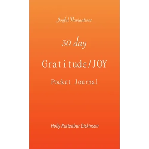30 day Gratitude/JOY Pocket Journal