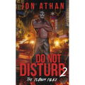 Do Not Disturb 2: The Platinum Palace