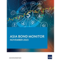 Asia Bond Monitor - November 2023