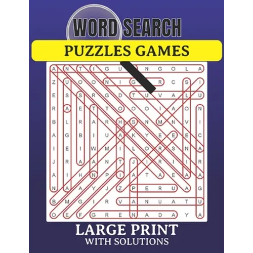 Word Search Puzzles Game Large Print with Solutions: Word Search Book for Adults, Teens 100 Puzzles with Solutions Cleverly Hidden Word Searches Fun W