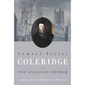 Samuel Taylor Coleridge and the Anglican Church