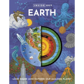 Inside Out Earth: Look Inside (and Outside) Our Amazing Planet