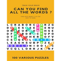 Train Your Brain Can You Find All the Words ? Find Each Word If Yo Can Easy to Hard 100 Various Puzzles: Word Search Puzzle Book for Adults, large pri