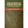 The Science of Human Nature: A Psychology for Beginners