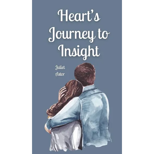 Heart's Journey to Insight