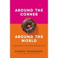 Around the Corner to Around the World: A Dozen Lessons I Learned Running Dunkin Donuts
