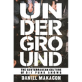 Underground: The Subterranean Culture of DIY Punk Shows